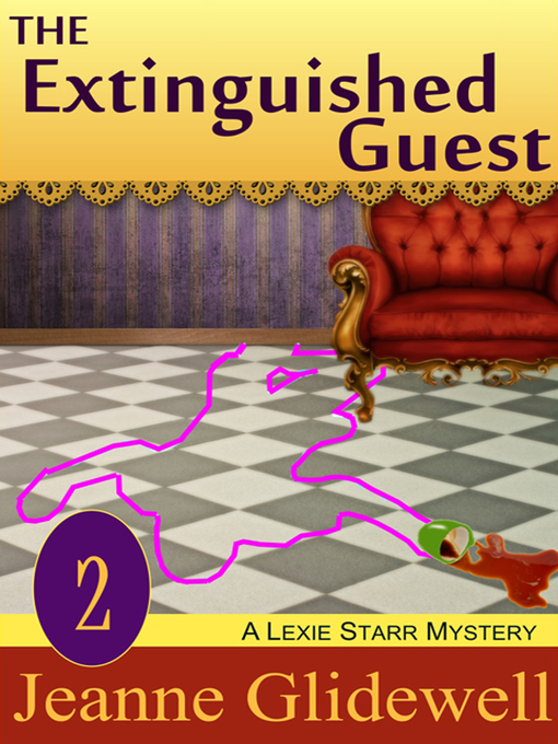 Title details for The Extinguished Guest by Jeanne Glidewell - Available